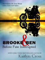 Brooke & Ben: Before Fate Interrupted - Fate Interrupted 3 (CD-Audio)