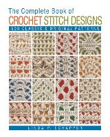The Complete Book of Crochet Stitch Designs