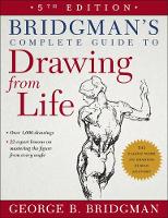 Bridgman's Complete Guide to Drawing from Life (Paperback)