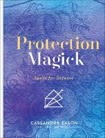 Protection Magick - Magick (Hardback)
