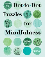 Connect with Calm: Dot-to-Dot Puzzles for Mindfulness - Connect With Calm (Paperback)