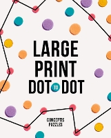 Large Print Dot-to-Dot (Paperback)