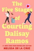The Five Stages of Courting Dalisay Ramos (Paperback)