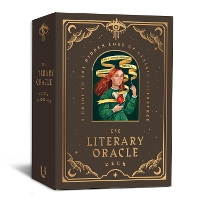 The Literary Oracle Deck: A Guide to the Hidden Lore of Classic Literature (Multiple items)