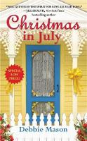Christmas in July: Number 2 in series - Christmas Fiction (Paperback)