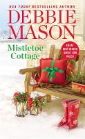 Mistletoe Cottage - Harmony Harbor (Paperback)