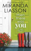 Then There Was You (Paperback)