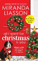 All I Want for Christmas Is You: Two full books for the price of one (Paperback)