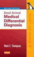 Small Animal Medical Differential Diagnosis: A Book of Lists (Paperback)