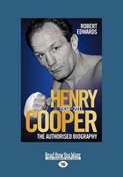 Henry Cooper: The Authorised Biogrpahy (Paperback)