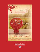 Songs of Willow Frost: A Novel (Paperback)