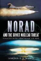 Norad and the Soviet Nuclear Threat (Paperback)