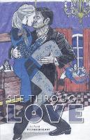 See Through Love (Paperback)