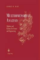 Multidimensional Analysis: Algebras and Systems for Science and Engineering (Paperback)