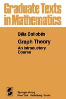 Graph Theory: An Introductory Course - Graduate Texts in Mathematics 63 (Paperback)
