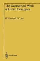 The Geometrical Work of Girard Desargues (Paperback)