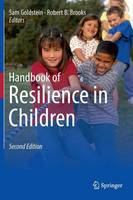 Handbook of Resilience in Children (Hardback)