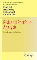 Risk and Portfolio Analysis: Principles and Methods - Springer Series in Operations Research and Financial Engineering (Hardback)