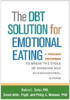 The DBT Solution for Emotional Eating
