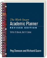 The Work-Smart Academic Planner: Write It Down, Get It Done (Paperback)