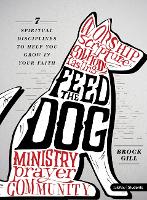 Feed the Dog (Paperback)