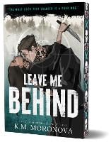 Leave Me Behind (Deluxe Edition) (Paperback)