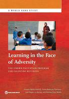 Learning in the face of adversity: the UNRWA Education Progeram for Palestine refugees - World Bank studies (Paperback)