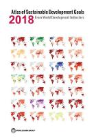 Atlas of Sustainable Development Goals 2018: From World Development Indicators (Paperback)