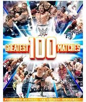 WWE: 100 Greatest Matches (Hardback)