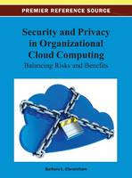Security and Privacy in Organizational Cloud Computing
