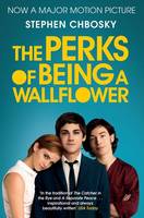 The Perks of Being a Wallflower: the most moving coming-of-age classic (Paperback)