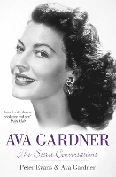 Ava Gardner: The Secret Conversations (Paperback)