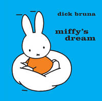 Miffy's Dream - MIFFY (Hardback)