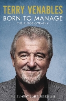 Born to Manage: The Autobiography (Paperback)