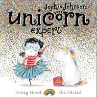 Sophie Johnson: Unicorn Expert - Sophie Johnson (Paperback)