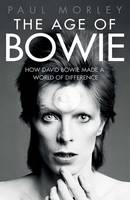 The Age of Bowie (Hardback)