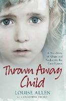 Thrown Away Child (Paperback)