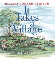 It Takes a Village (Hardback)