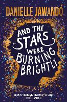 And the Stars Were Burning Brightly (Paperback)