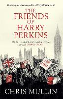 The Friends of Harry Perkins (Paperback)