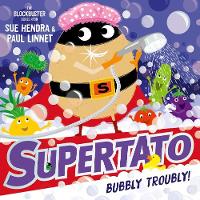 Supertato: Bubbly Troubly (Paperback)