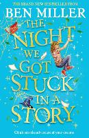 The Night We Got Stuck in a Story (Paperback)