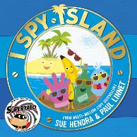 I Spy Island: the bright, funny, exciting new series from the creators of the bestselling Supertato books! - I Spy Island 1 (Paperback)