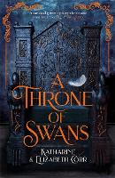 A Throne of Swans - A Throne of Swans (Paperback)