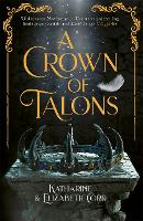 A Crown of Talons - A Throne of Swans 2 (Paperback)