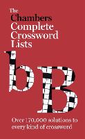 The Chambers Crossword Lists - New Edition: Book (Paperback)