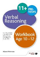 Verbal Reasoning Workbook Age 10-12: For 11+, pre-test and independent school exams including CEM, GL and ISEB (Paperback)
