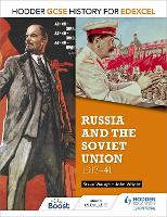 Hodder GCSE History for Edexcel: Russia and the Soviet Union, 1917-41 - Hodder GCSE History for Edexcel (Paperback)