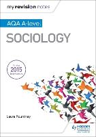 My Revision Notes: AQA A-level Sociology (Paperback)