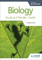 Biology for the IB Diploma Study and Revision Guide - Prepare for Success (Paperback)